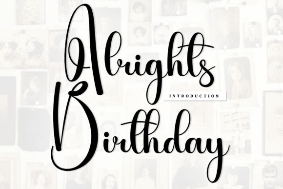 Alrights Birthday Font: Elevate Small Business Branding