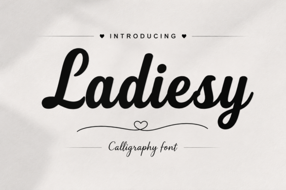 Ladiesy Font: Elevate Your Small Business Brand Identity