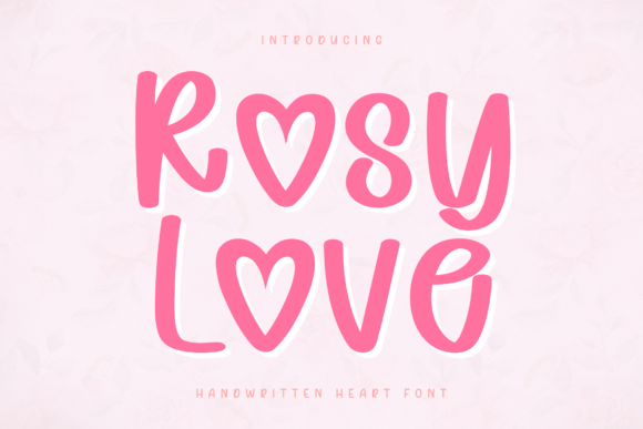 Rosy Love Font: Romantic Branding for Small Business