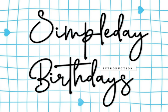 Simpleday Birthdays Font for Engaging Marketing Visuals