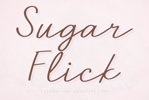 Sugar Flick Font: Elegant Script for Digital Campaigns