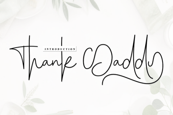 Thank Daddy Font: Handwritten Style for Web Design